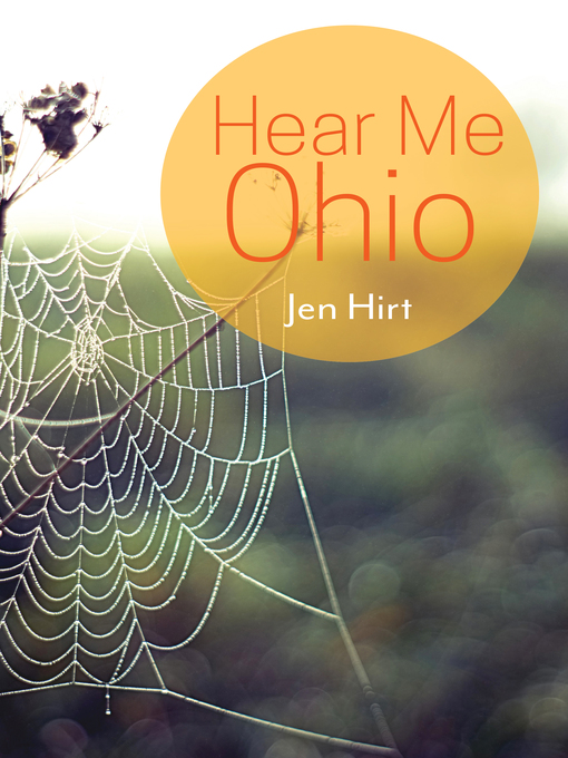 Title details for Hear Me Ohio by Jen  Hirt - Available